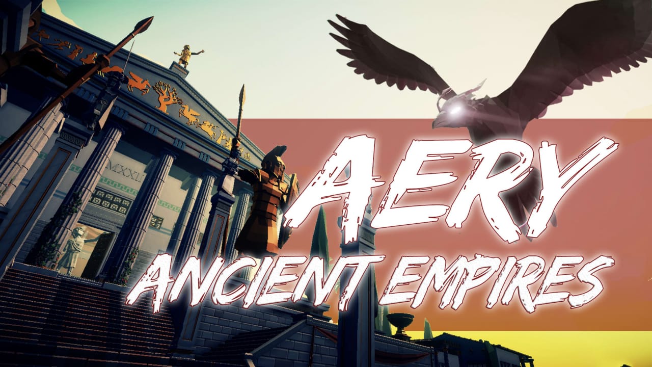 艾瑞-古代帝国 Aery – Ancient Empires