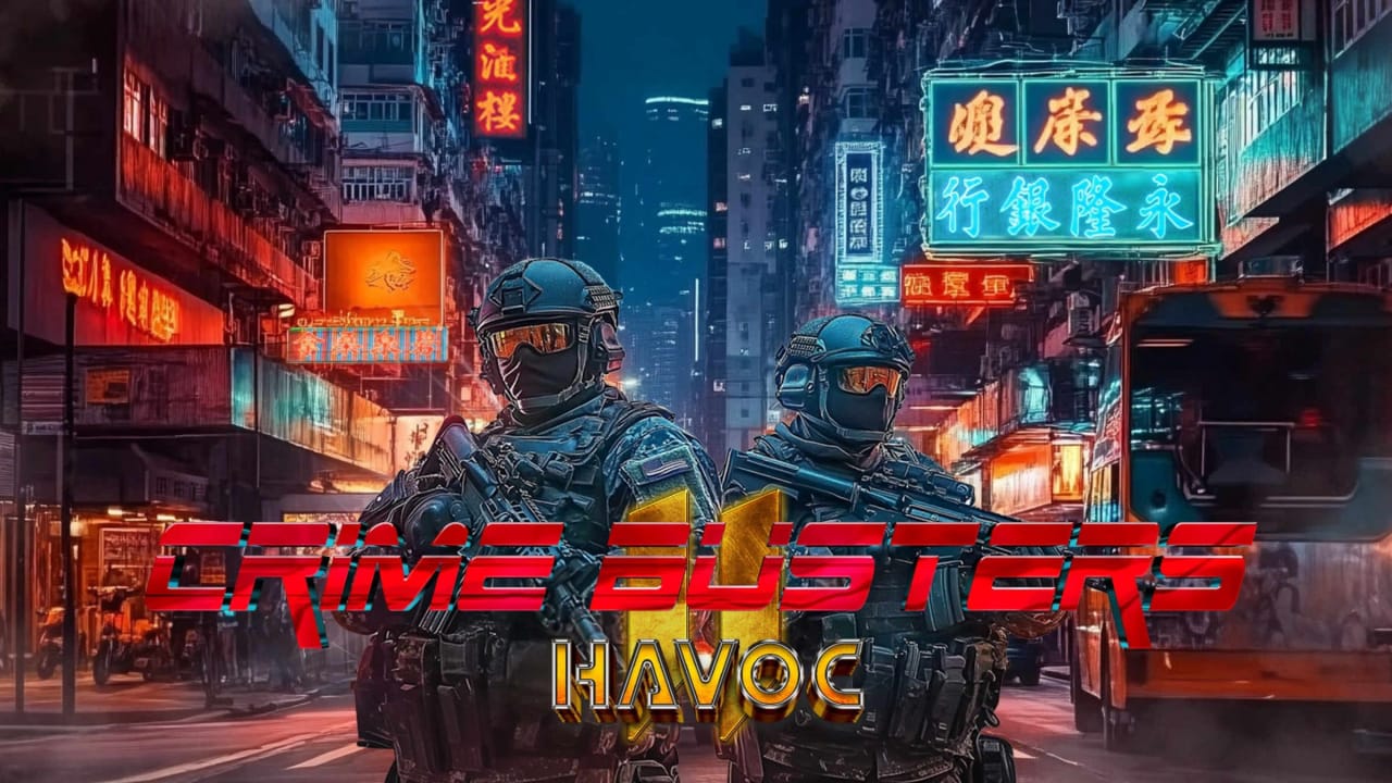 犯罪巴斯特斯2 香港肆虐 Crime Busters II: Havoc