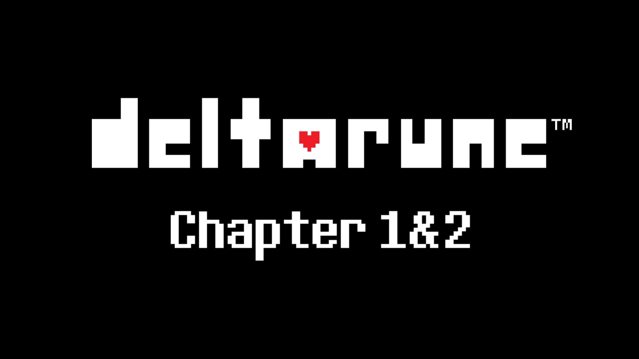 三角符文：第一章和第二章DELTARUNE Chapter 1 and 2