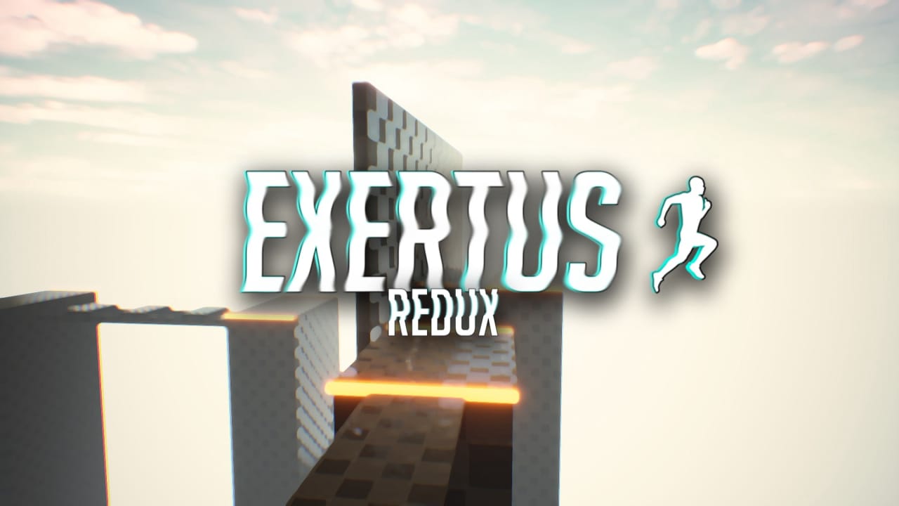 Exertus Redux