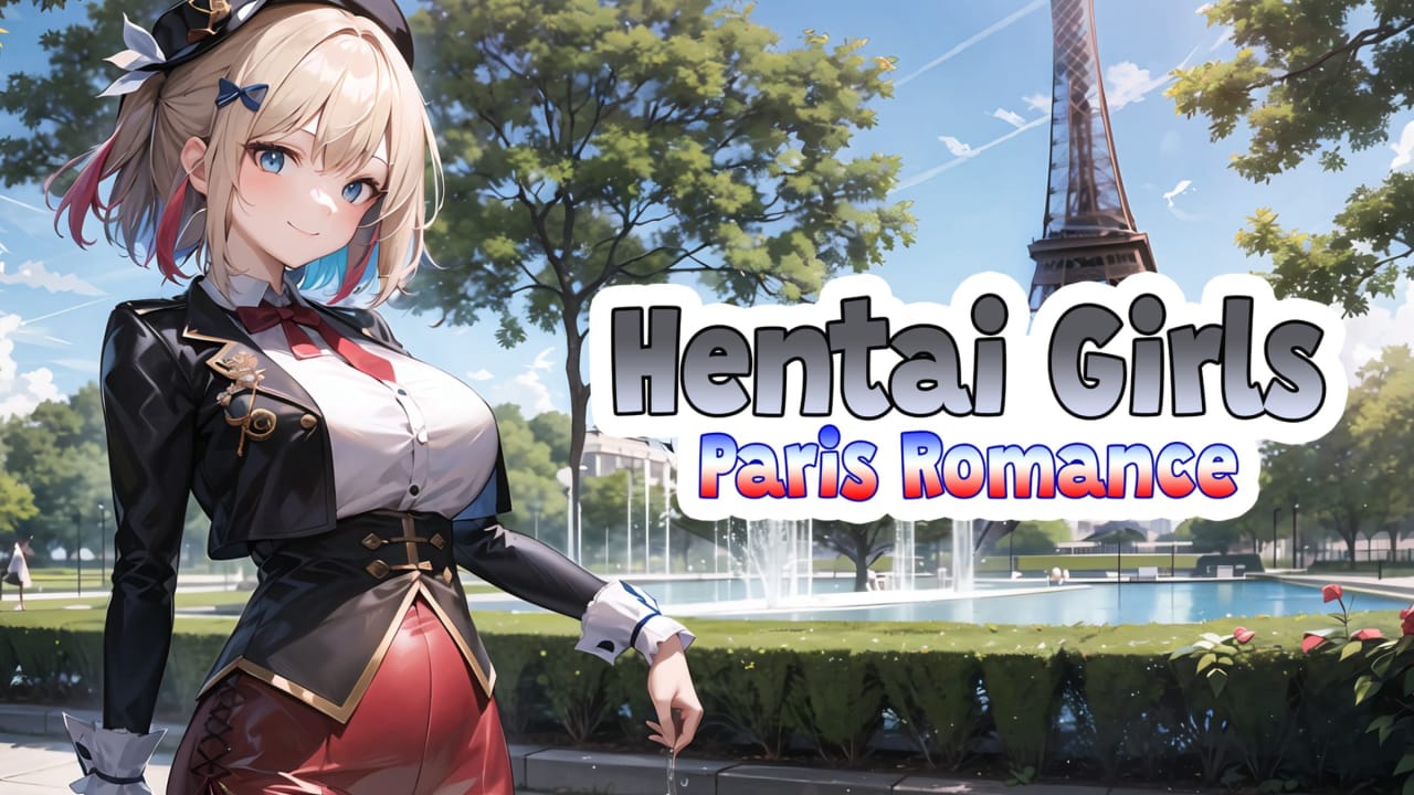 漫画女孩：浪漫巴黎 Hentai Girls: Paris Romance