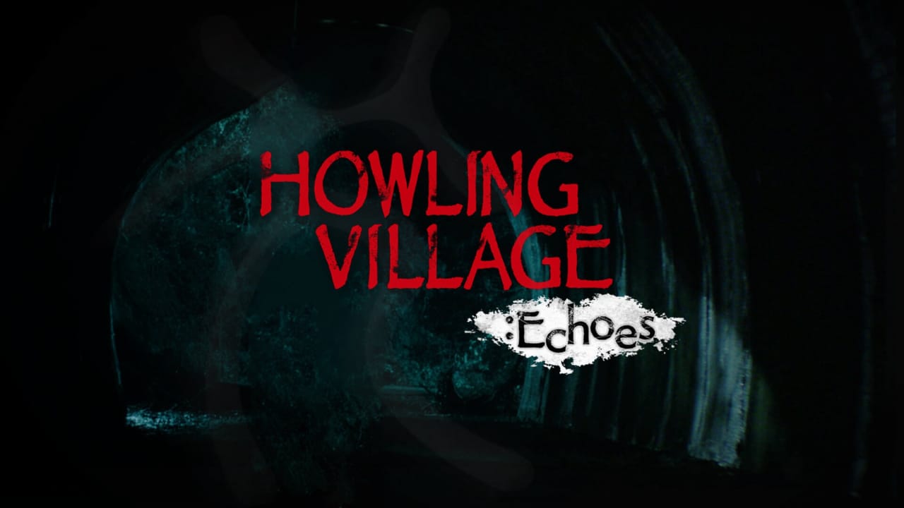 犬鸣村：回声Howling Village Echoes