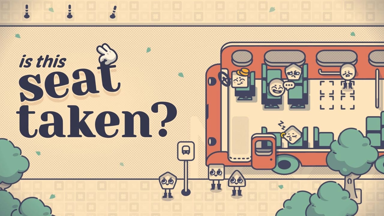 这个座位有人坐吗? Is This Seat Taken?