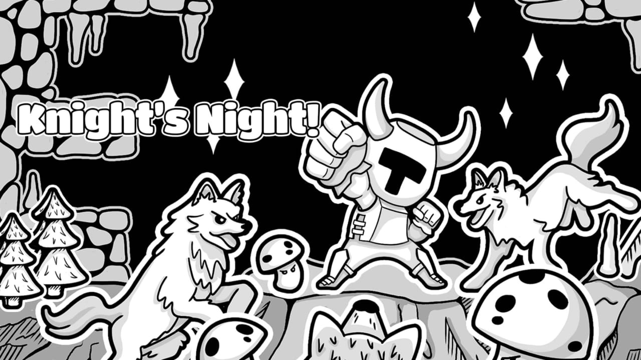 骑士之夜 Knight’s Night!