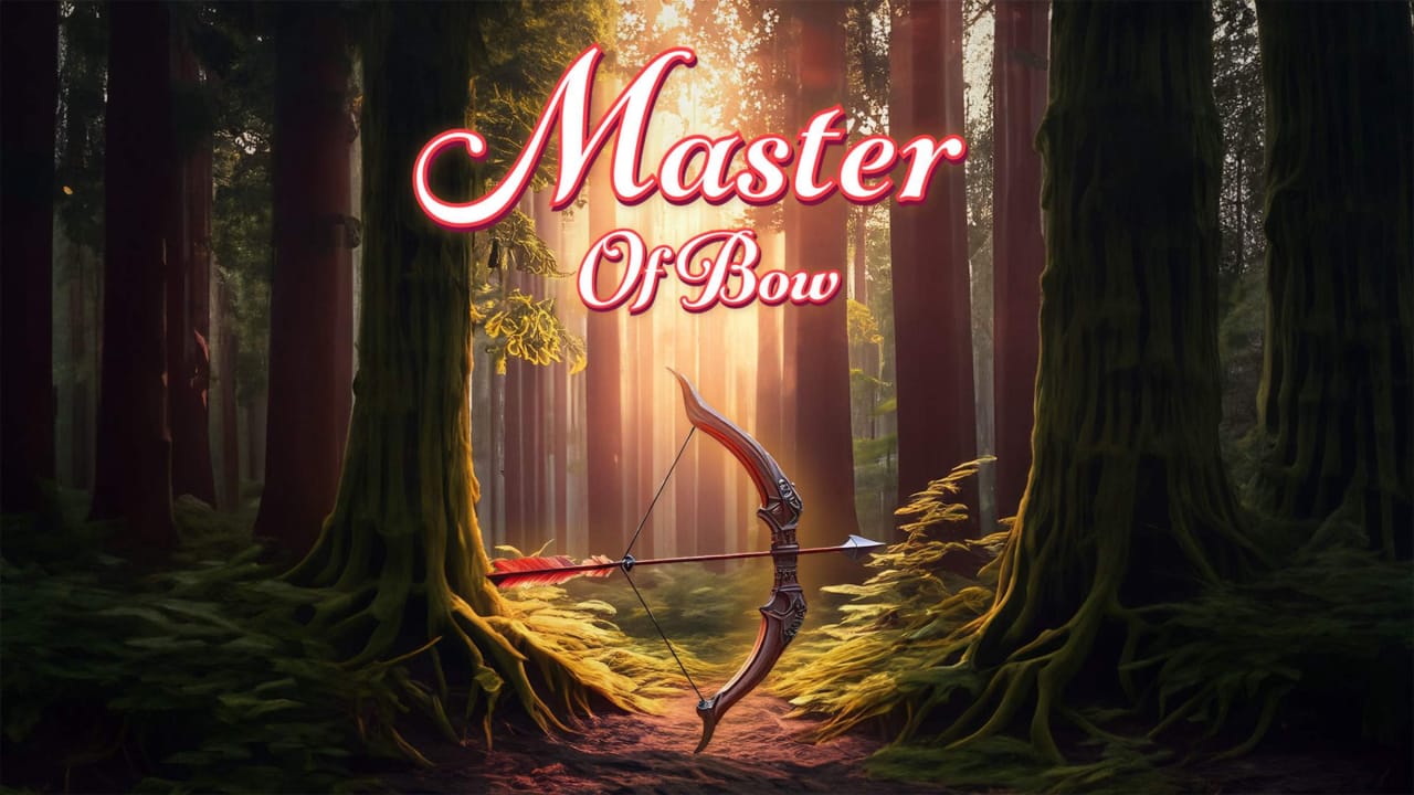 弓箭大师 Master Of Bow