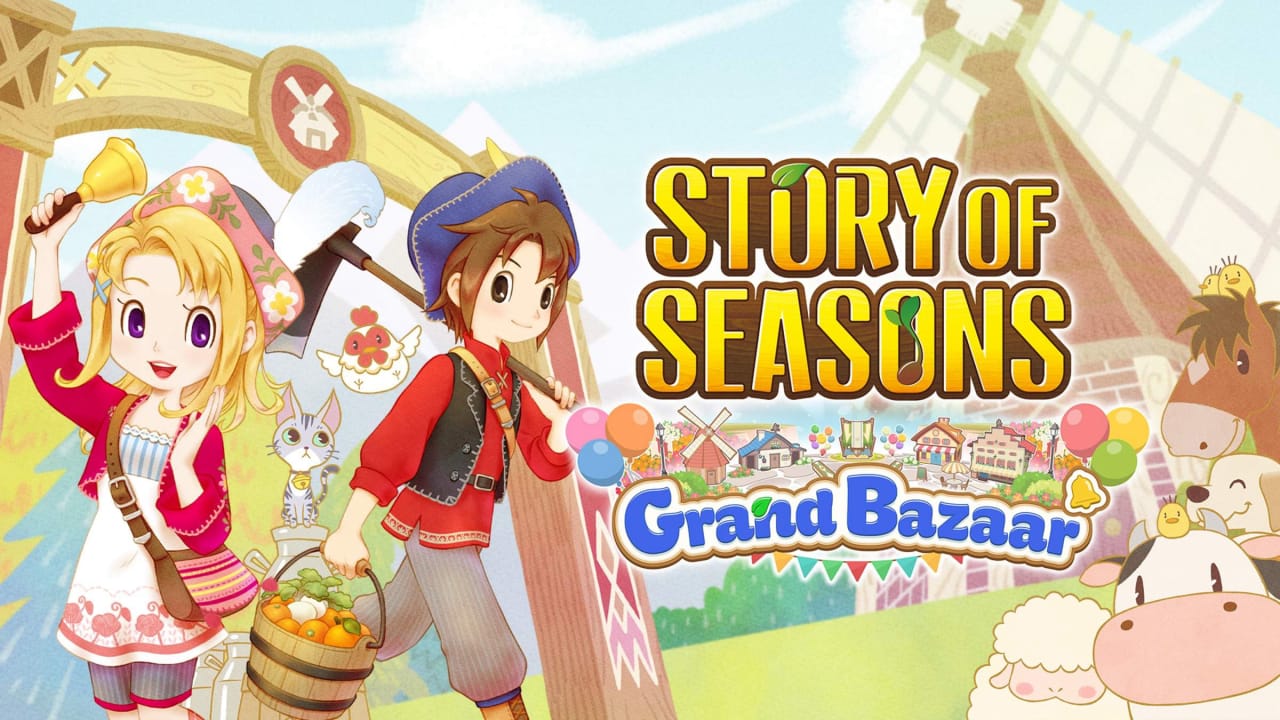 牧场物语 来吧！风之繁华市集 STORY OF SEASONS: Grand Bazaar