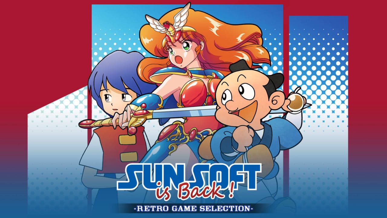 Sunsoft回来了！复古游戏精选集 Sunsoft is Back! Retro Game Selection